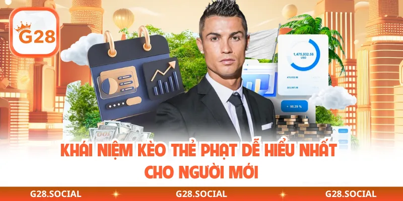 Khái niệm kèo thẻ phạt dễ hiểu nhất cho người mới