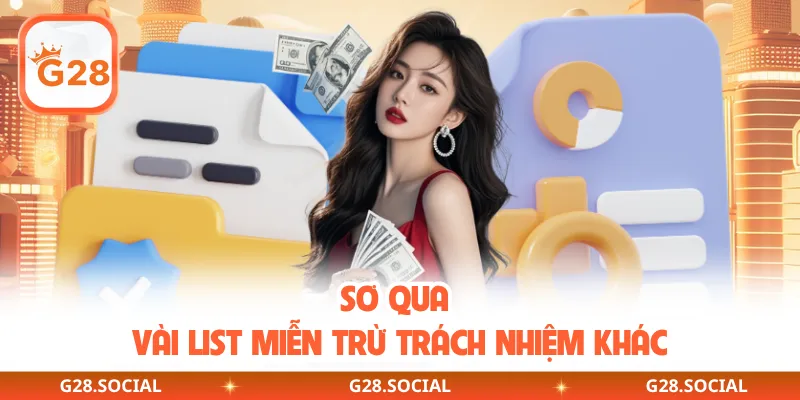 Sơ qua vài list miễn trừ trách nhiệm khác 